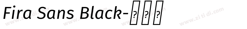 Fira Sans Black字体转换